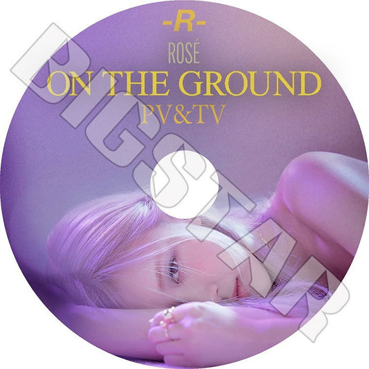 K-POP DVD/ Black Pink ROSE PV&TV セレクト★On The Ground/ ブラックピンク ロゼ KPOP DVD