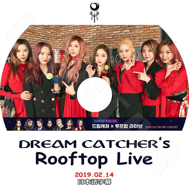 K-POP DVD/ DREAMCATCHER Roofttop Live (2019.02.14)(日本語字幕あり)／ドリームキャッチャー ジユ スア シヨン ハンドン ユヒョン ダミ ガヒョン