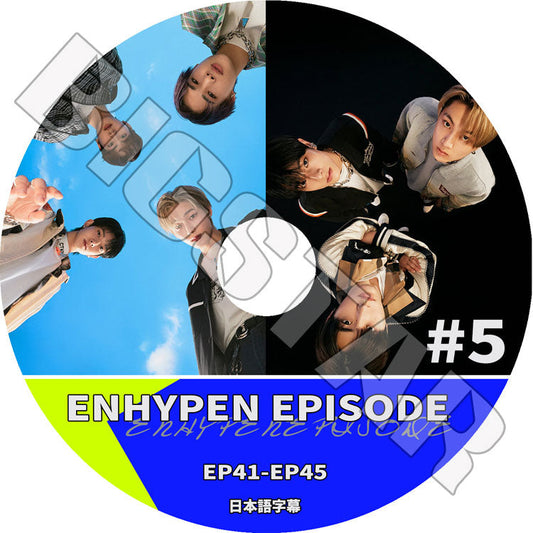 K-POP DVD/ ENHYPEN EPISODE #5 (EP41-EP45)(日本語字幕あり)/ ENHYPEN エンハイフン ENHYPEN KPOP DVD