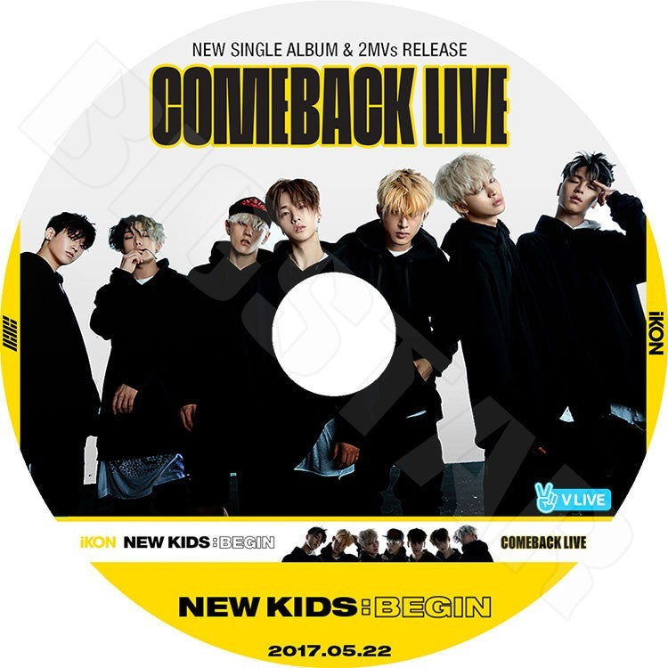 K-POP DVD/ iKON COMEBACK LIVE NEW KIDS:BEGIN (2017.05.22)(日本語字幕あり)／アイコン ボビー ビーアイ ジンファン ジュンフェ ユンヒョン チャヌ..