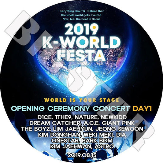K-POP DVD/ 2019 K-WORLD FESTA DAY1 (2019.08.15) ASTRO DIA THE BOYZ DREAM CATCHER 他／LIVE コンサート KPOP DVD