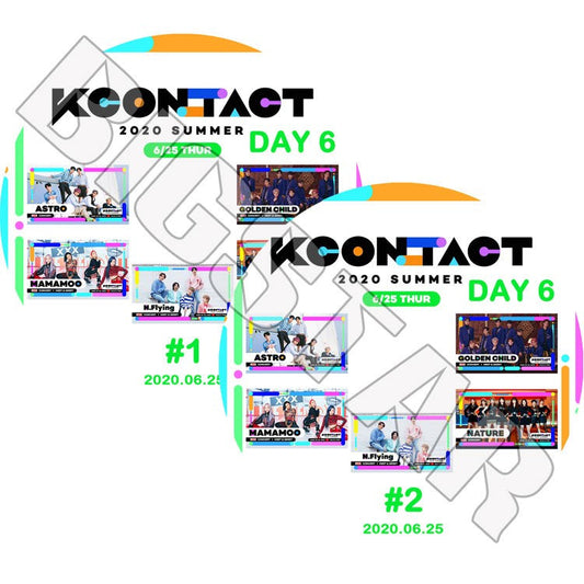 K-POP DVD/ KCONTACT 2020 SUMMER DAY 6 (2枚SET)(2020.06.25)/ ASTRO MAMAMOO GOLDEN CHILD NATURE N.FLYING/ LIVE コンサート KPOP
