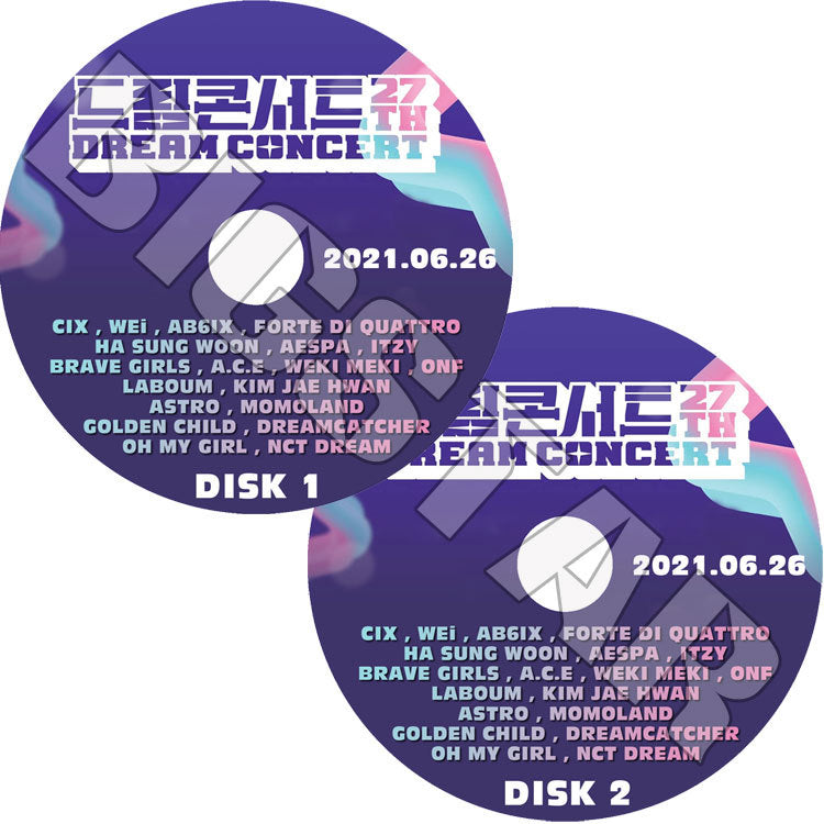 K-POP DVD/ 27th 2021 DREAM CONCERT(2枚SET)(2021.06.26)/ ASTRO NCT DREAM ITZY OH MY GIRL DREAMCATCHER GOLDEN CHILD AB6IX..