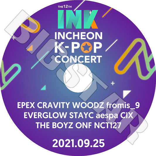K-POP DVD/ 2021 INCHEON K-POP CONCERT(2021.09.25)/ NCT127 THE BOYZ STAYC EVERGLOW その他/ LIVE コンサート KPOP DVD
