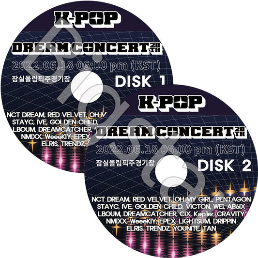 K-POP DVD/ 2022 DREAM CONCERT (2枚SET)(2022.06.18)/ Red Velvet NCT DREAM OMG AB6IX VE PENTAGON Kep1er VICTON GOLDEN CHILD..