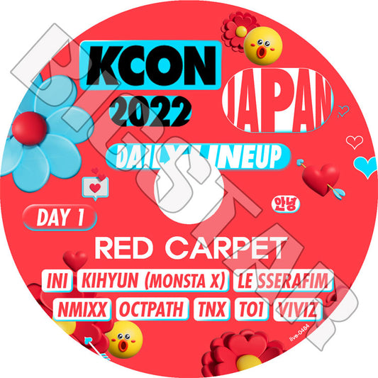 K-POP DVD/ KCON 2022 IN JAPAN 1DAY RED CARPET (2022.10.14)/ LE SSERAFIM MONSTA X KIHYUN VIVIZ NMIXX TNX INI TO1 OCTPATH