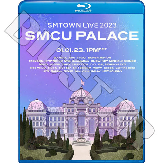 Blu-ray/ SMTOWN LIVE SMCU PALACE (2023.01.01)/ 東方神起 TVXQ SUPER JUNIOR スーパージュニア EXO エクソ SHINee シャイニー 少女時代 NCT..