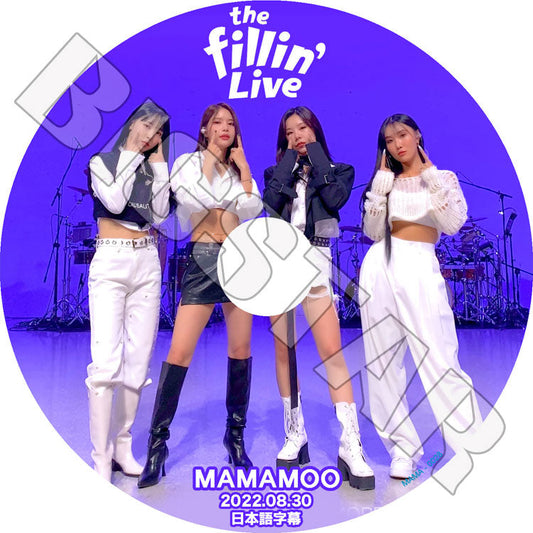 K-POP DVD/ Mamamoo THE FILLIN LIVE (2022.10.21)(日本語字幕あり)/ Mamamoo ママムー ソラ ムンビョル フィイン ファサ KPOP DVD