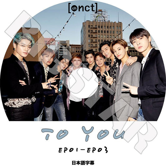 K-POP DVD/ NCT127 To You (EP01-EP03) ch.NCT(日本語字幕あり)/ エンシティ127 テイル ジョニー ユウタ ドヨン ジェヒョン ヘチャン KPOP DVD
