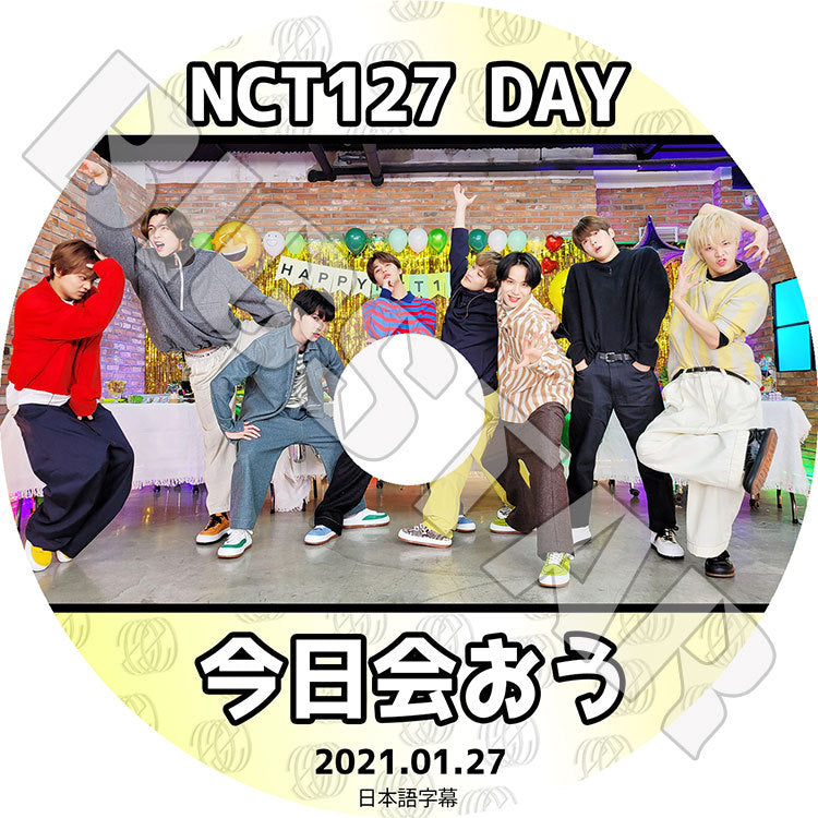 K-POP DVD/ NCT 127 DAY 今日会おう(2021.01.27)(日本語字幕あり)/ エンシティ127 テイル ジャニー ユウタ ドヨン ジェヒョン ジョンウ マーク ヘチャン
