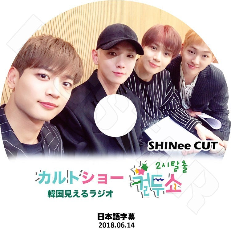 K-POP DVD/ SHINee カルトショー (2018.06.14) 韓国ラジオ番組(日本語字幕あり)／SHINee シャイニーオンユ キー ミンホ テミン KPOP DVD