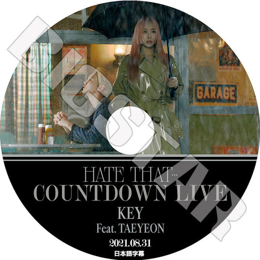 K-POP DVD/ SHINee KEY HATE THAT COUNTDOWN LIVE(2021.08.31)(日本語字幕あり)/ シャイニー キー KEY SNSD TAEYEON テヨン KPOP DVD