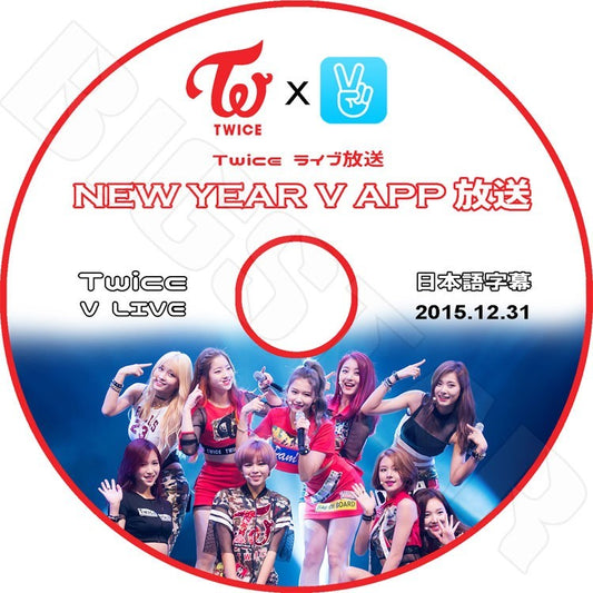 K-POP DVD/ TWICE NEW YEAR V LIVE (2015.12.31)(日本語字幕あり)／TWICE DVD