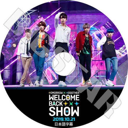 K-POP DVD/ TXT Welcome Back Show(2019.10.21)(日本語字幕あり)／TOMORROW X TOGETHER トゥモローバイトゥギャザー スビン ヒュニンカイ テヒョン..