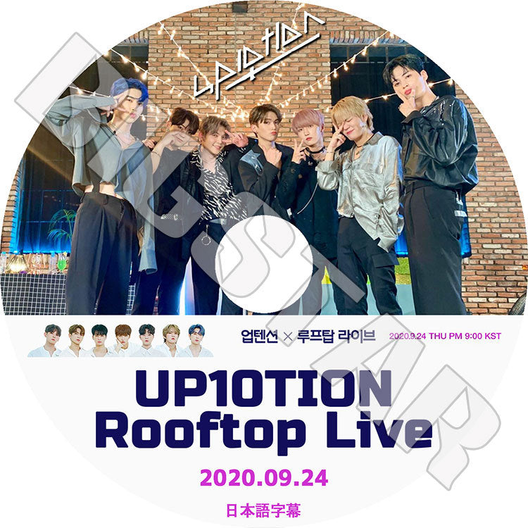 K-POP DVD/ UP10TION Rooftop Live(2020.09.24)(日本語字幕あり)/ アップテンション ジンヒョク ジヌ クン コギョル ウェイ ビト ウシン ソニュル ギュジン..