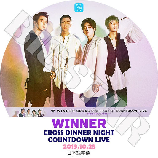 K-POP DVD/ WINNER COUNTDOWN LIVE(2019.10.23) CROSS DINNER NIGHT(日本語字幕あり)／ウィナー ソンミンホ カンスンユン イスンフン キムジヌ