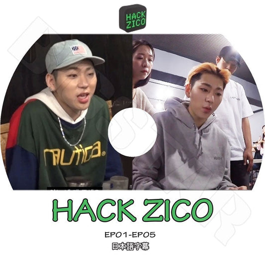 K-POP DVD/ HACK ZICO(EP01-EP05) (日本語字幕あり)／BLOCK.B ブロックビー ZICO ジコ KPOP DVD